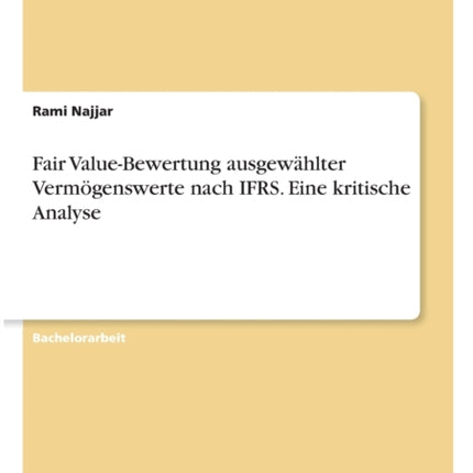 Fair ValueBewertung ausgewhlter Vermgenswerte
