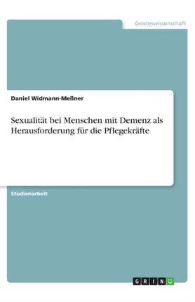 Sexualitt bei Menschen mit Demenz als