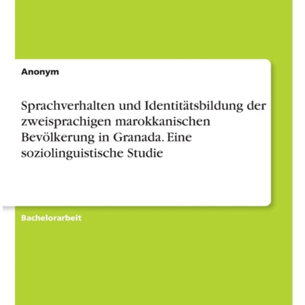 Sprachverhalten und Identittsbildung der
