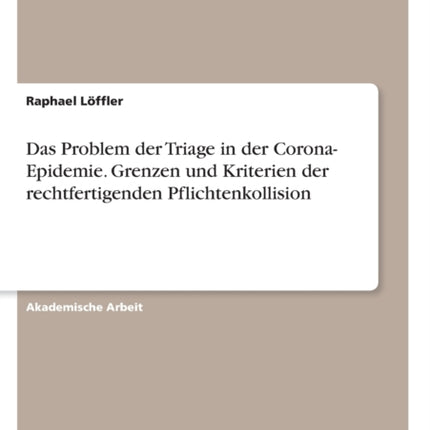 Das Problem der Triage in der Corona Epidemie
