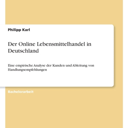 Der Online Lebensmittelhandel in Deutschland