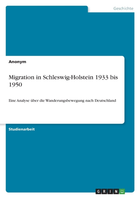 Migration in SchleswigHolstein 1933 bis 1950