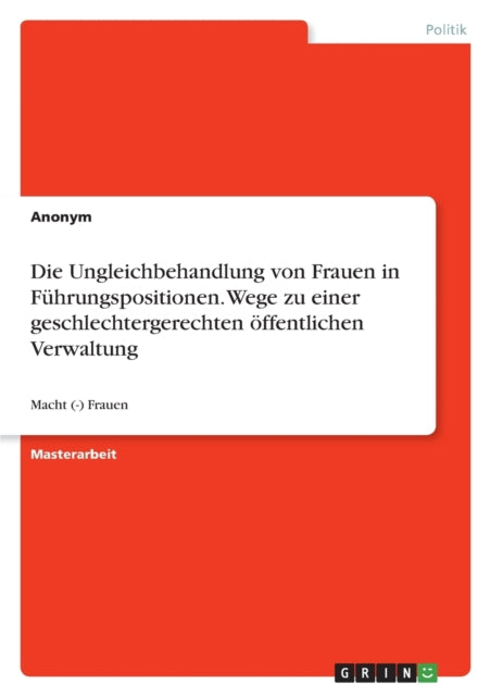 Die Ungleichbehandlung von Frauen in