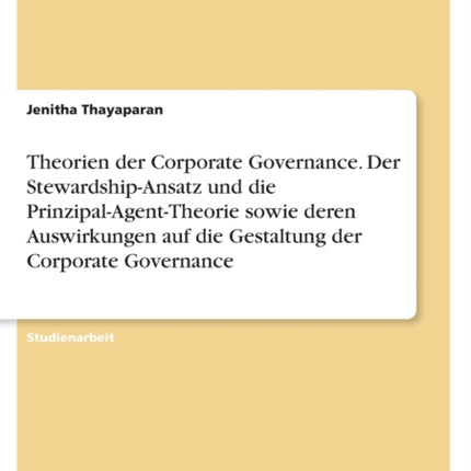 Theorien der Corporate Governance. Der