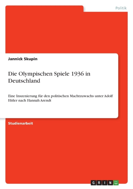 Die Olympischen Spiele 1936 in Deutschland