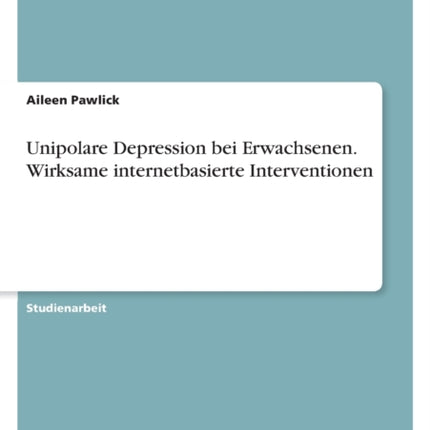 Unipolare Depression bei Erwachsenen. Wirksame
