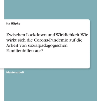 Zwischen Lockdown und Wirklichkeit. Wie wirkt