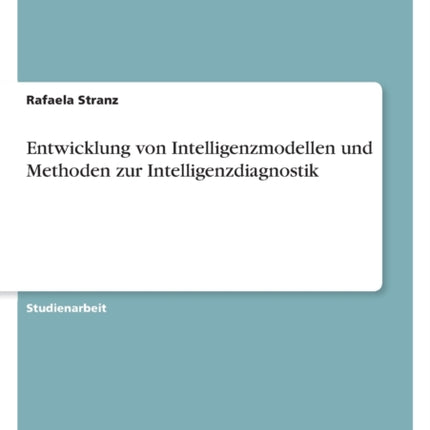 Entwicklung von Intelligenzmodellen und Methoden