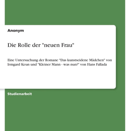 Die Rolle der neuen Frau