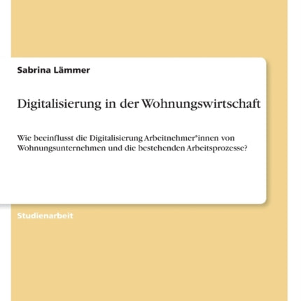 Digitalisierung in der Wohnungswirtschaft