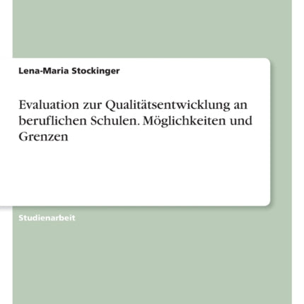 Evaluation zur Qualitätsentwicklung an
