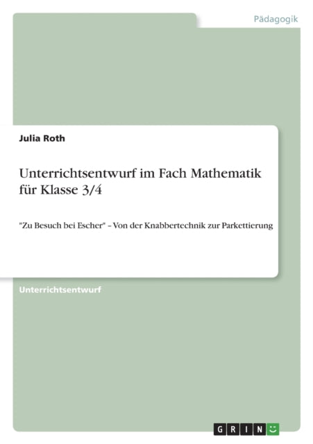 Unterrichtsentwurf im Fach Mathematik für Klasse 34