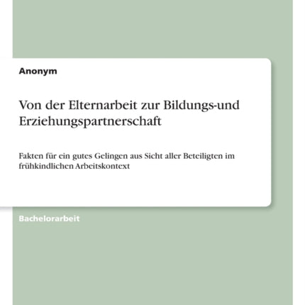 Von der Elternarbeit zur Bildungsund