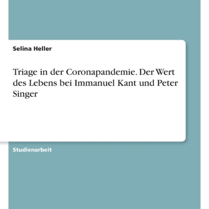 Triage in der Coronapandemie. Der Wert des Lebens