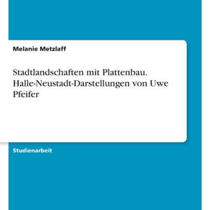 Stadtlandschaften mit Plattenbau.