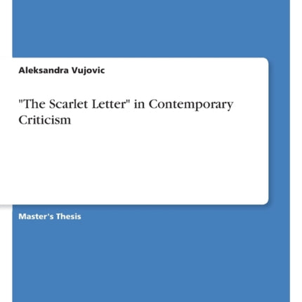 The Scarlet Letter in Contemporary Criticism