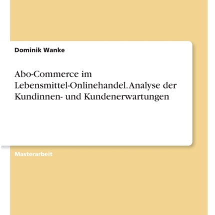 AboCommerce im LebensmittelOnlinehandel. Analyse