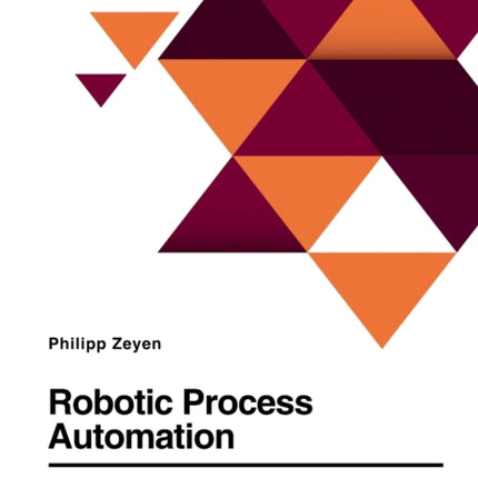 Robotic Process Automation. Automatisierungspotenziale für Banken