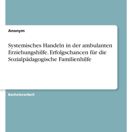 Systemisches Handeln in der ambulanten