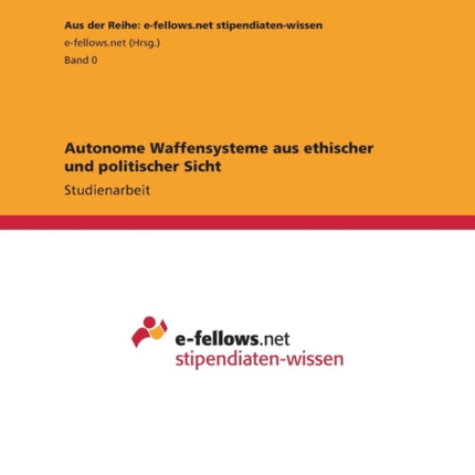 Autonome Waffensysteme aus ethischer und