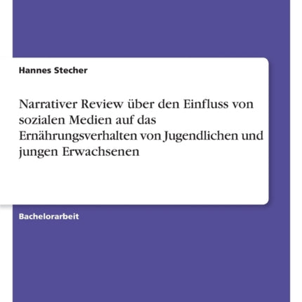 Narrativer Review über den Einfluss von sozialen Medien auf das Ernährungsverhalten von Jugendlichen und jungen Erwachsenen