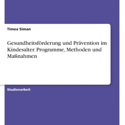 Gesundheitsförderung und Prävention im