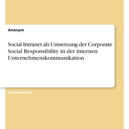 Social Intranet als Umsetzung der Corporate