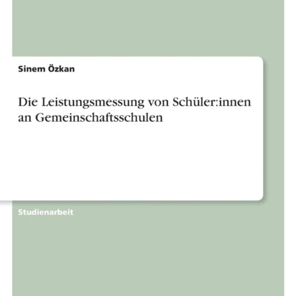 Die Leistungsmessung von Schüler