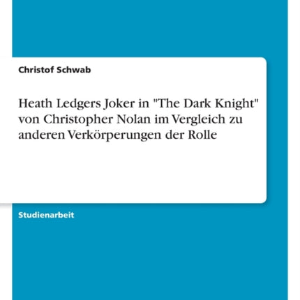 Heath Ledgers Joker in The Dark Knight von