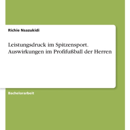Leistungsdruck im Spitzensport. Auswirkungen im