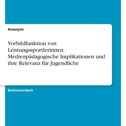 Vorbildfunktion von Leistungssportlerinnen.