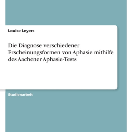Die Diagnose verschiedener Erscheinungsformen von