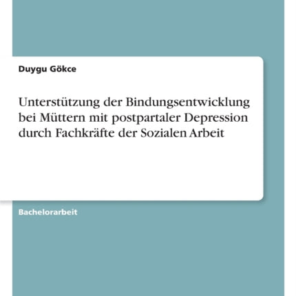 Unterstützung der Bindungsentwicklung bei Müttern