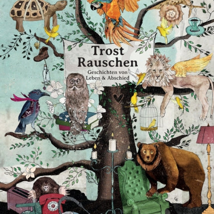 TrostRauschen: Wahre Geschichten in Fabeln gekleidet