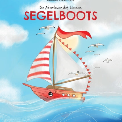 Die Abenteuer des kleinen Segelboots