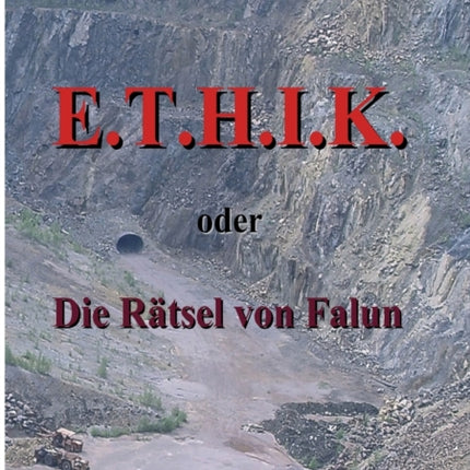 E.T.H.I.K.: oder Die Rätsel von Falun