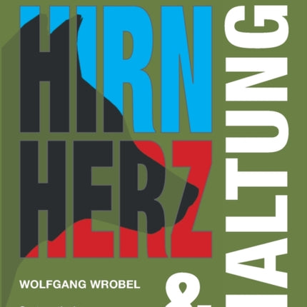 Hirn Herz & Haltung: Systematische