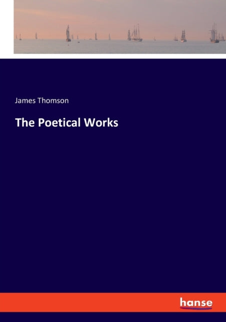 The Poetical Works