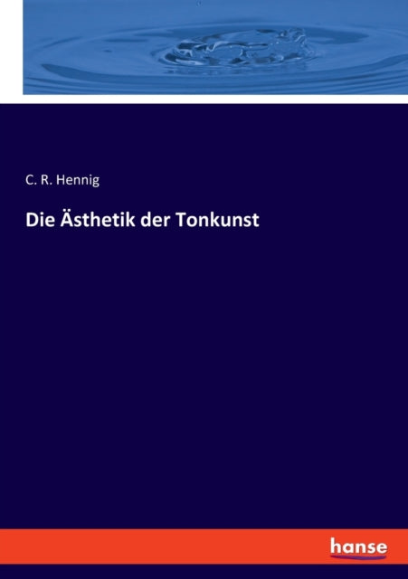 Die Ästhetik der Tonkunst