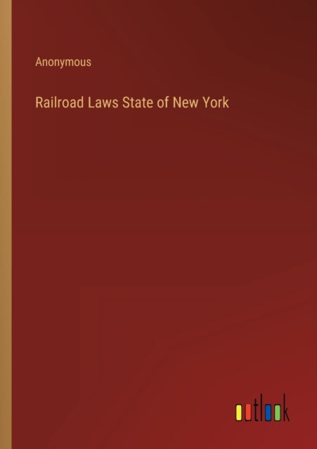 Railroad Laws State of New York