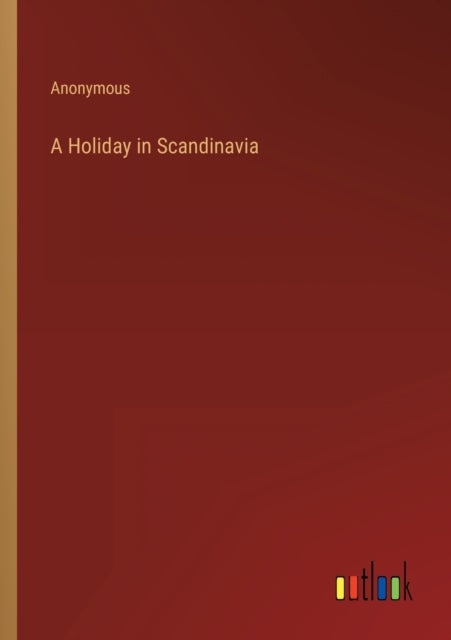 A Holiday in Scandinavia