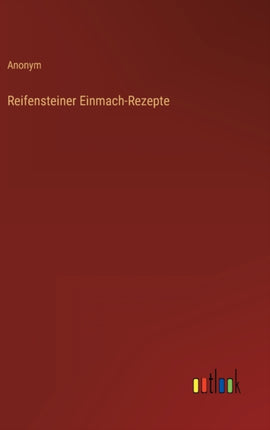 Reifensteiner Einmach-Rezepte