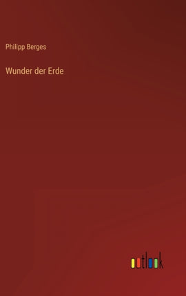 Wunder der Erde