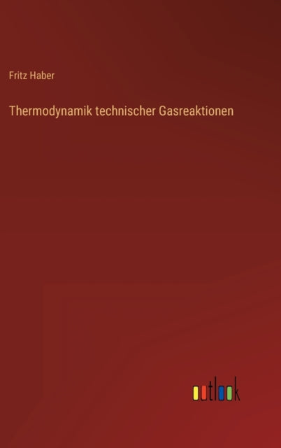 Thermodynamik technischer Gasreaktionen