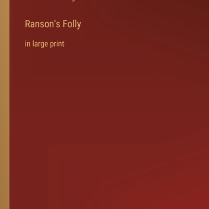 Ranson's Folly: in large print