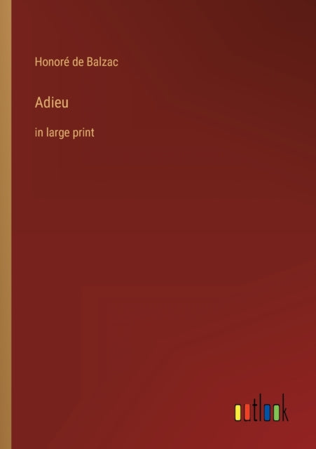 Adieu: in large print