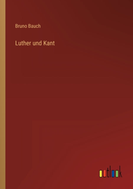 Luther und Kant