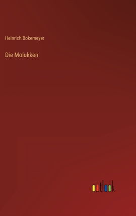 Die Molukken