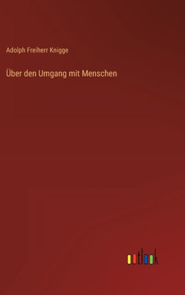 Über den Umgang mit Menschen