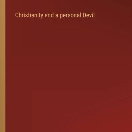 Christianity and a personal Devil